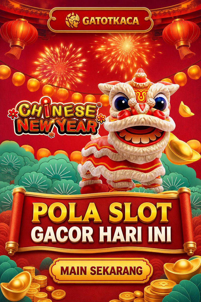 CHINESE NEW YEAR · GATOTKACA